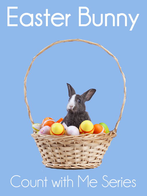 Title details for Easter Bunny by Xist Publishing - Available